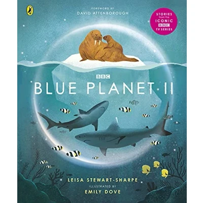 Imagen de Blue Planet II: For young wildlife lovers inspired by David Attenborough&#039;s series (BBC Earth)