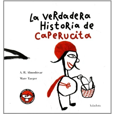 Imagen de La verdadera historia de Caperucita (Cuentos tradicionales)