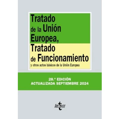 Imagen de Tratado de la Unión Europea, Funcionamiento: y otros actos básicos Europea (Derecho Biblioteca Textos Legales)