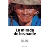 Imagen de La Mirada De Los Nadie