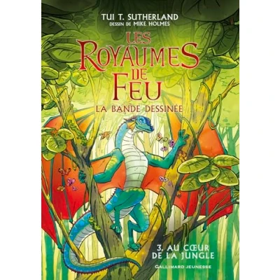 Imagen de Les Royaumes De Feu : La Bande Dessinée. Vol. 3. Au Coeur Jungle