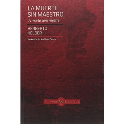 Imagen de La Muerte Sin Maestro: 4 (GALLO ROJO (POESIA OTROS IDIOMAS))