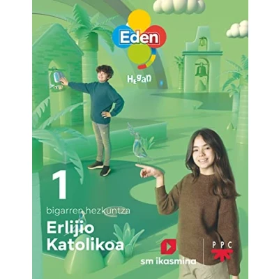 Imagen de Erlijio Katolikoa, DBH 1. Eden Hegan (Euskera) 9788498558845 (REVUELA)