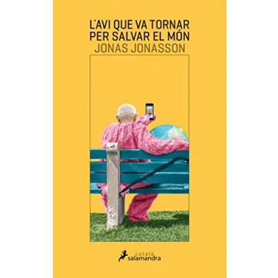 Imagen de L&#039;avi que va tornar per salvar el món (Salamandra Català)