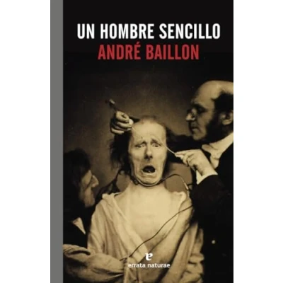 Imagen de Un Hombre Sencillo (EL PASAJE DE LOS PANORAMAS)