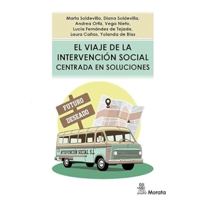 Imagen de EL VIAJE DE LA INTERVENCIÓN SOCIAL CENTRADA EN SOLUCIONES (PSICOLOGIA)