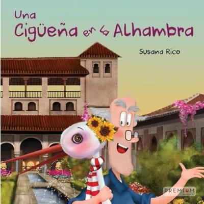 Imagen de Una cigüeña en la Alhambra: 11 (Álbum Ilustrado)