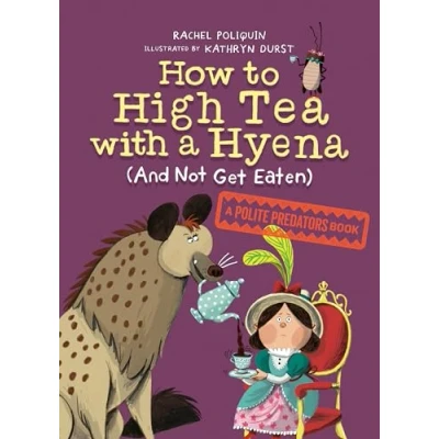 Imagen de How to high tea with a hyena (and not get eaten)