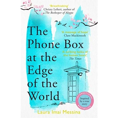 Imagen de The Phone Box at Edge of World: moving, unforgettable, Japanese set international bestseller inspired by true events