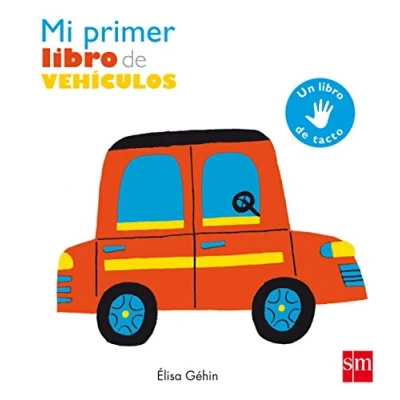 Imagen de Mi primer libro de vehículos (SIN COLECCION)