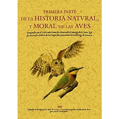 Imagen de Primera parte de la historia natural y moral las aves (SIN COLECCION)