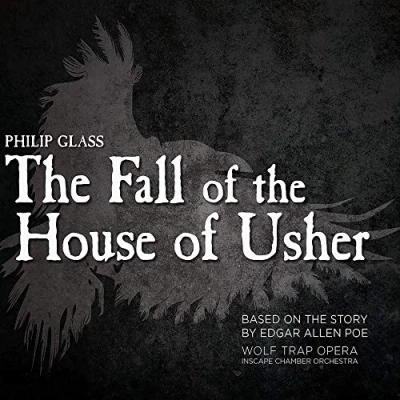 Imagen de Philip Glass: the Fall of House Usher based on story by Edgar Allen Poe