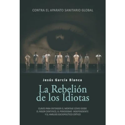 Imagen de La rebelión de los idiotas