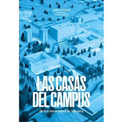 Imagen de Las casas del campus de la Universidad Navarra (Fuera Colección)