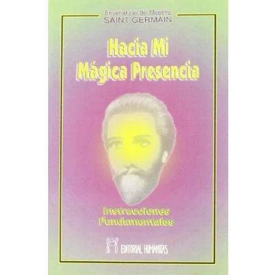 Imagen de Hacia Mi Magica Presencia (SIN COLECCION)