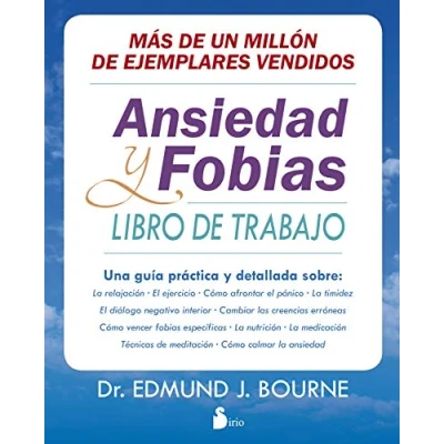 Imagen de ANSIEDAD Y FOBIAS: LIBRO DE TRABAJO (AUTOAYUDA)