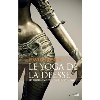 Imagen de Le Yoga De La Déesse Les Enseignements Secrets Des Yoginîs (ebook)