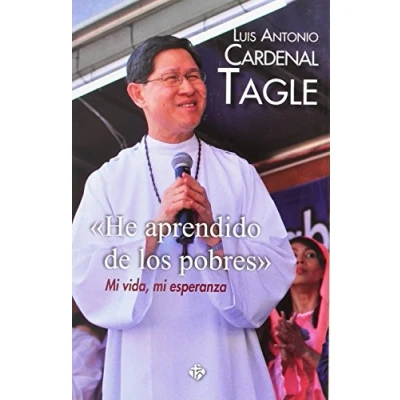 Imagen de He Aprendido De Los Pobres. Mi Vida Esperanza