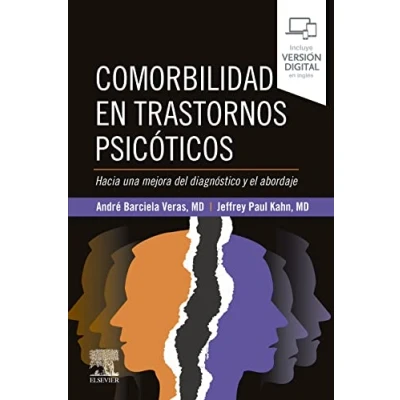 Imagen de Comorbilidad en trastornos psicóticos: Hacia una mejora del diagnóstico y el abordaje
