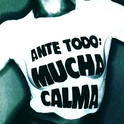 Imagen de Ante Todo Mucha Calma [Vinilo]