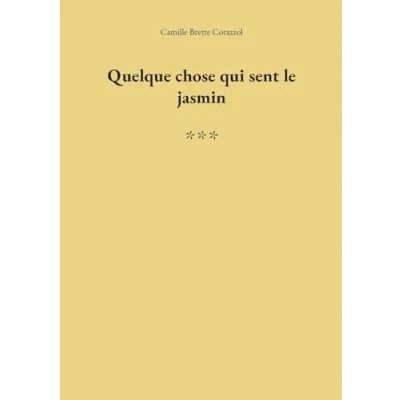 Imagen de Quelque Chose Qui Sent Le Jasmin (ebook)