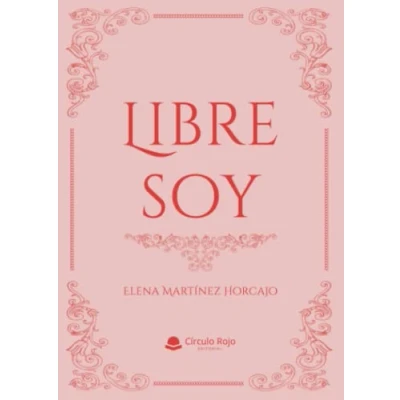Imagen de Libre soy (SIN COLECCION)