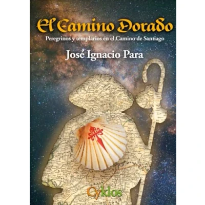 Imagen de el Camino dorado: Peregrinos y templarios en de Santiago