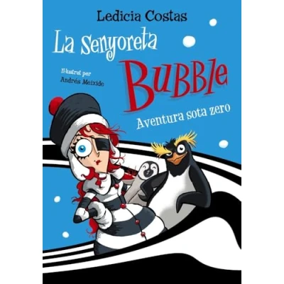Imagen de La senyoreta Bubble: Aventura sota zero (Llibres infantils i juvenils Diversos)