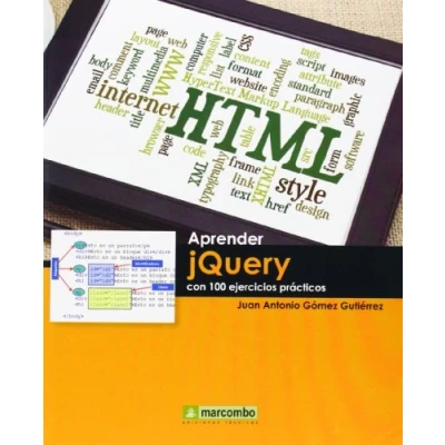 Imagen de Aprender jQuery CON 100 Ejemplares Prácticos (APRENDER EJERCICIOS PRACTICOS)