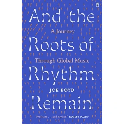 Imagen de And The Roots Of Rhythm Remain (ebook)