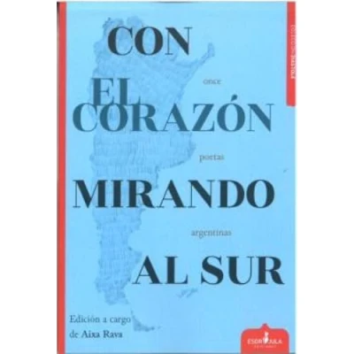 Imagen de Con El Corazón Mirando Al Sur