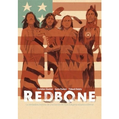Imagen de Redbone: la verdadera historia de una banda Rock indígena estadounidense (Redbone: The True Story of a Native American Band Spanish Edition): ...