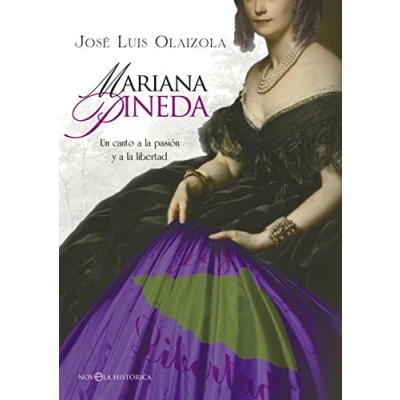 Imagen de Mariana Pineda: Un canto a la pasión y libertad (Novela histórica)