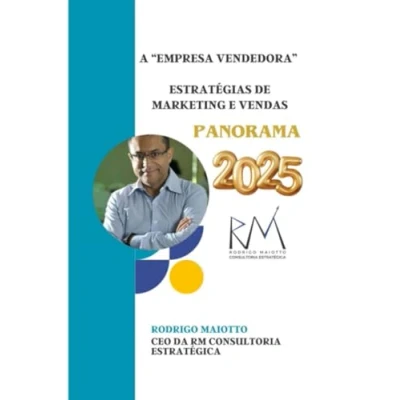 Imagen de A Empresa Vendedora Estratégias De Marketing E Vendas Para 2025 (ebo