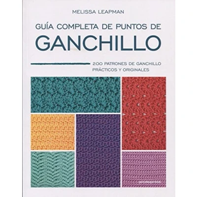 Imagen de Guía completa de puntos ganchillo. 200 patrones ganchillo prácticos y originale: originales (PROMOPRESS)