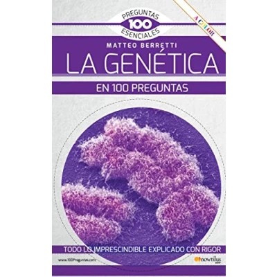 Imagen de La Genética en 100 Preguntas Nueva Edición COLOR (100 Esenciales)
