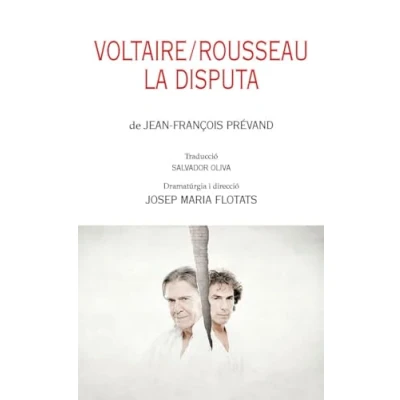 Imagen de Voltaire/Rosseau. La disputa: 10 (Teatre de Repertori)