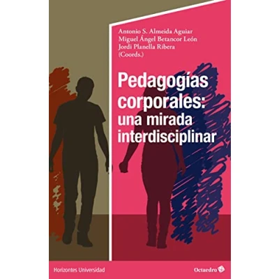 Imagen de Pedagogías corporales: una mirada interdisciplinar (Horizontes Universidad)