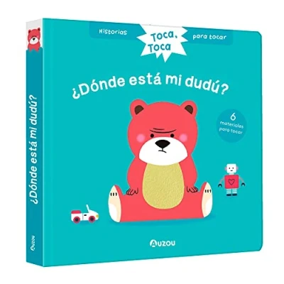 Imagen de Historias para tocar. Toca, toca. ¿Dónde está mi dudú? Libro con texturas bebés (Toca tocar)
