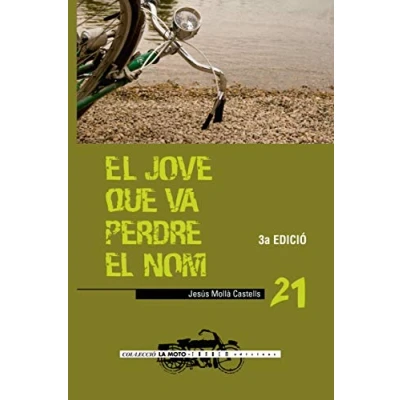 Imagen de el jove que va perdre nom: 21 (La moto)