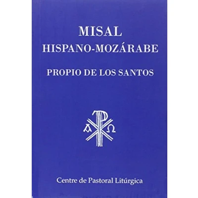Imagen de Misal Hispano mozárabe. Propio de los santos: 25 (CPL Libri)
