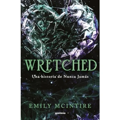 Imagen de Wretched (Nunca Jamás 3): El retelling oscuro del Mago de Oz que te cautivará (Lo más visto)