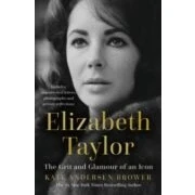 Imagen de Elizabeth Taylor : The Grit And Glamour Of An Icon