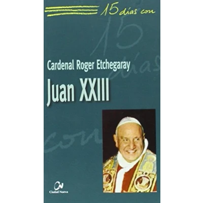 Imagen de Juan XXIII: 14 (15 días con)