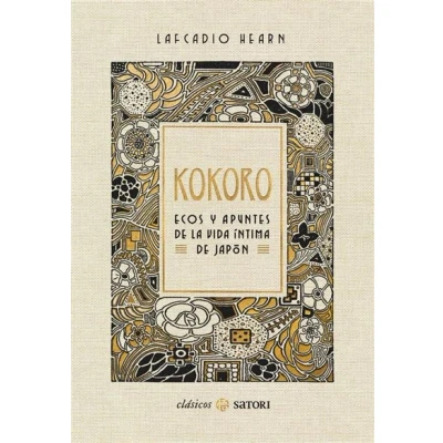 Imagen de KOKORO. ECOS Y APUNTES DE LA VIDA ÍNTIMA JAPÓN (CLASICOS SATORI)
