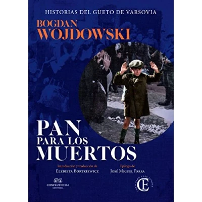 Imagen de Pan para los muertos: Historias del gueto DE Varsovia (FUERA COLECCION)