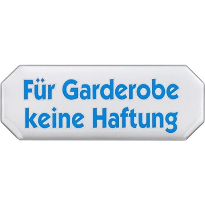 Imagen de Metafranc 506440 Cartel adhesivo con texto en alemán &quot;Für Garderobe keine Haftung&quot; 107 x 40 mm Efecto 3D / Carteles informativos/Cartel informativo/Placa informativa para puerta