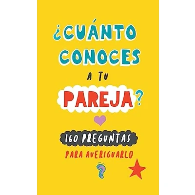 Imagen de ¿Cuánto conoces a tu pareja?: 160 preguntas para averiguarlo. Un Regalo parejas original. Libro de parejas. cumpleaños