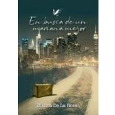 Imagen de En Busca De Un Mañana Mejor (ebook)
