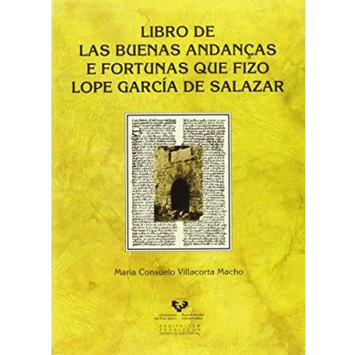 Imagen de Libro De Las Buenas Andanças E Fortunas Que Fizo Lope García Salaza